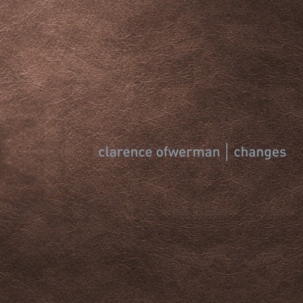 Кларенс Офверман выпустил новый мини-альбом Changes