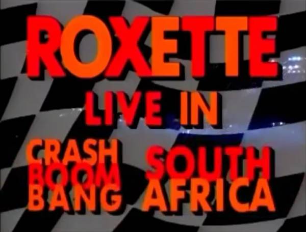 Crash! Boom! Live! (Live in Johannesburg, 1995)