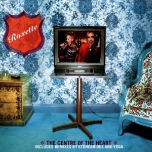 The Centre Of The Heart (Remixes)